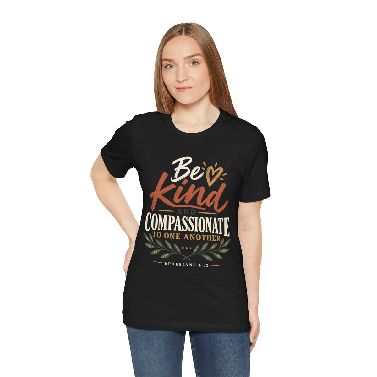 Be Kind and Compassionate Tee — Inspirational Positive Message Shirt