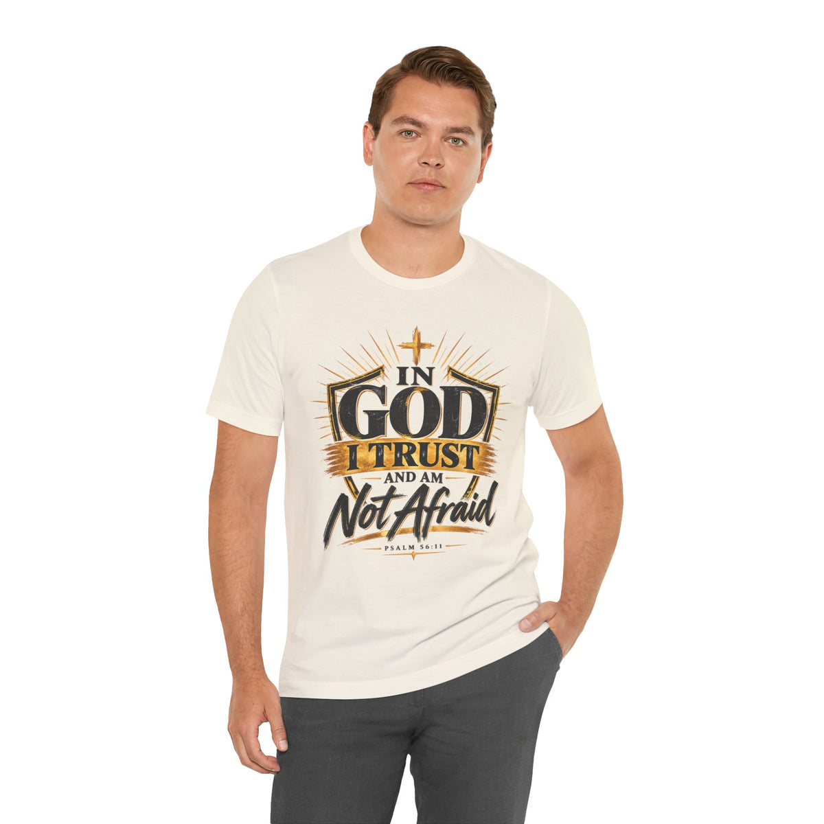 Faith T-Shirt – “In God I Trust and Am Not Afraid” Inspirational Christian Tee
