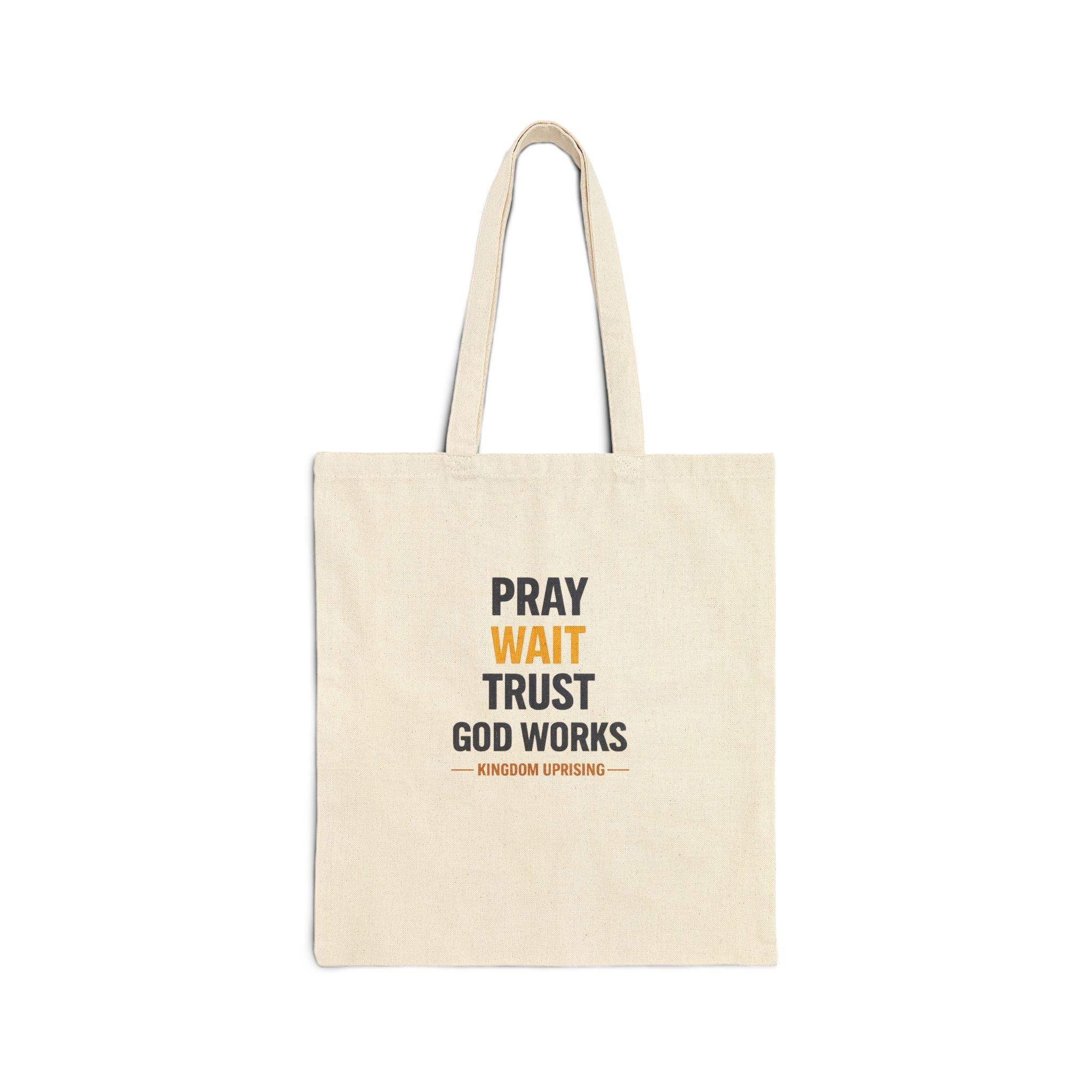 Pray Wait Trust Cotton Tote Bag — Inspirational Christian Canvas Shopper
