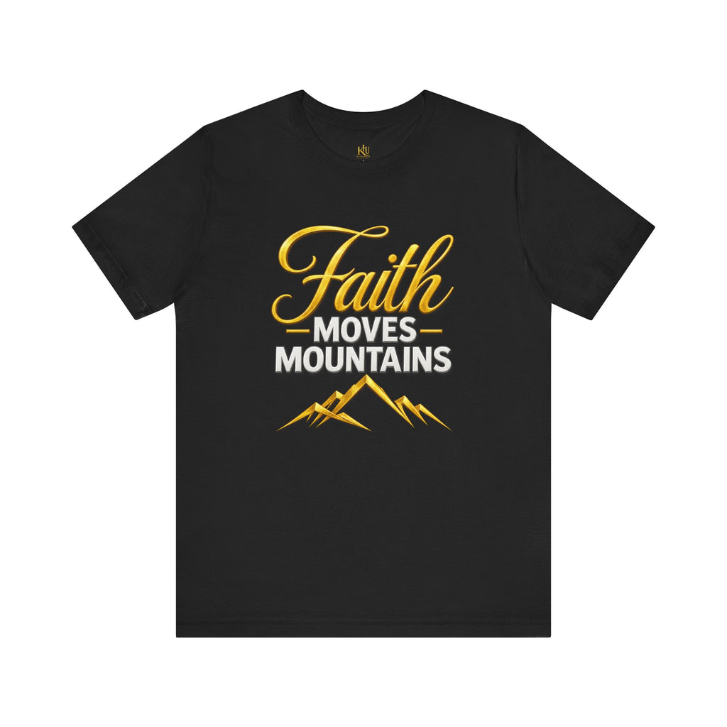 Faith Moves Mountains T-Shirt | Mountain Scripture Typography