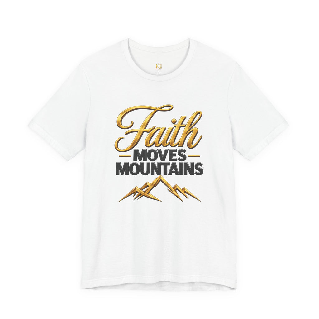 Faith Moves Mountains T-Shirt | Mountain Scripture Typography