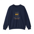 Pray Wait Trust Crewneck Sweatshirt — Faith-Based Inspirational Pullover
