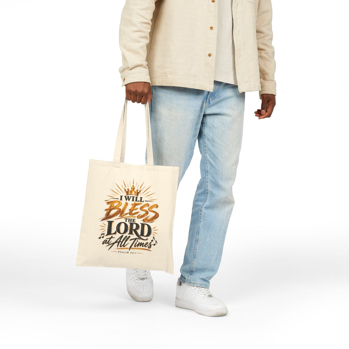 Canvas Tote Bag — "I Will Bless the Lord at All Times" Scripture Tote (Psalm 34:1)