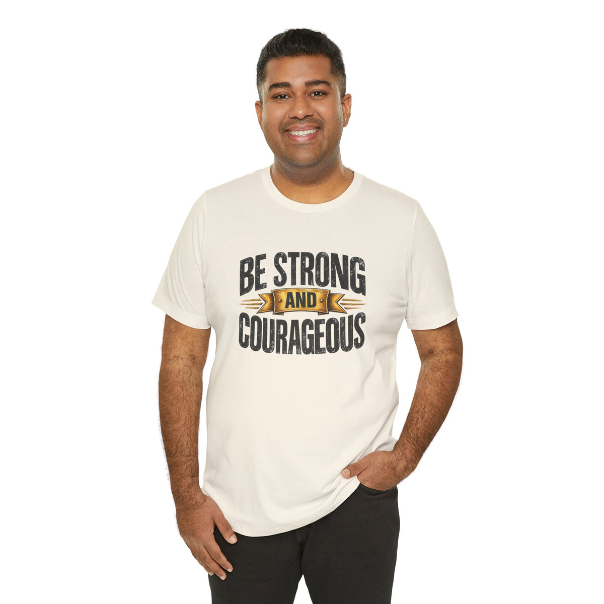 Be Strong and Courageous T-Shirt | Inspirational Scripture Tee