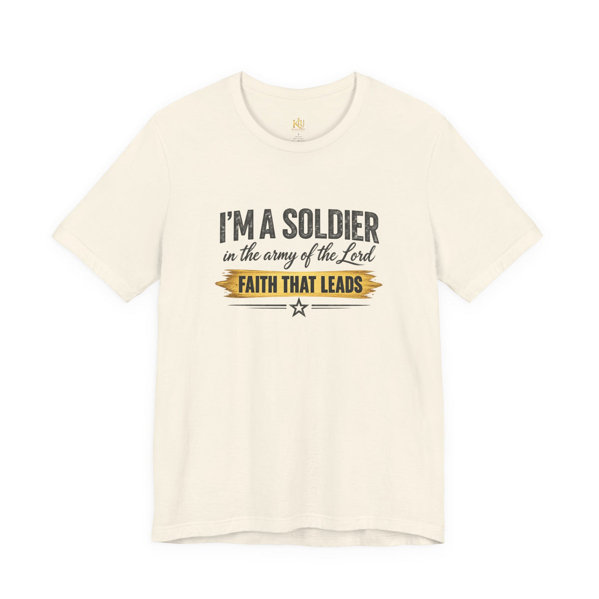 I'm a Soldier in the Army of the Lord T-Shirt | Kingdom Uprising Christian Tee