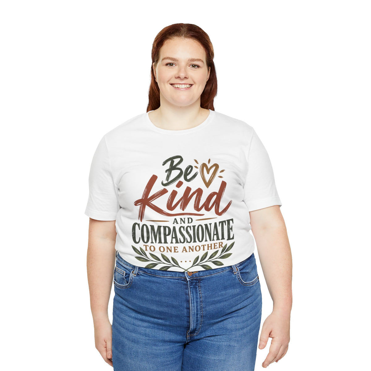 Be Kind and Compassionate Tee — Inspirational Positive Message Shirt