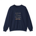 Crewneck Sweatshirt — "Be Still and Know That I Am God" Psalm 46:10 Inspirational Christian Pullover