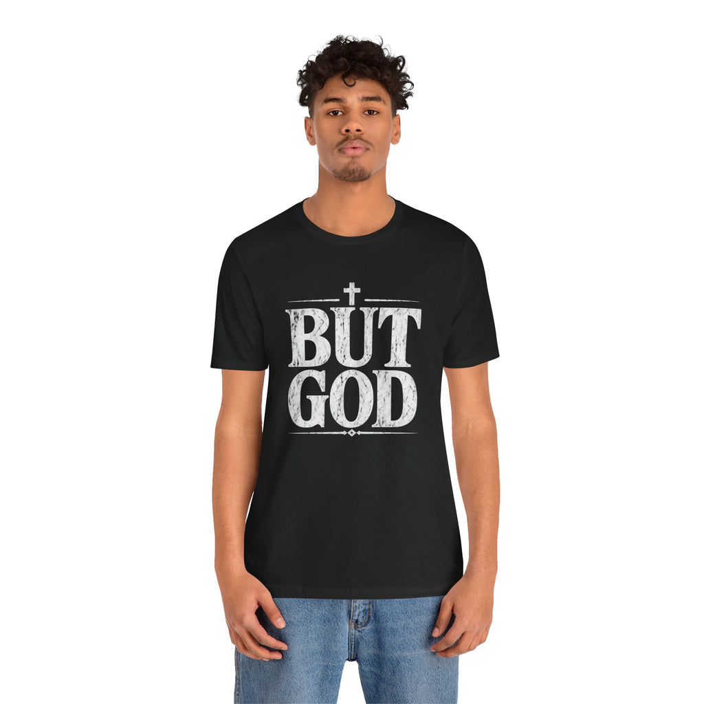 But God distressed vintage text T-Shirt | Christian faith typography