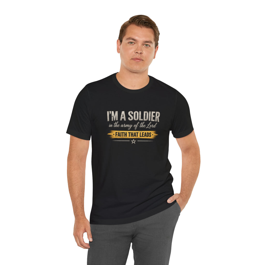 I'm a Soldier in the Army of the Lord T-Shirt | Kingdom Uprising Christian Tee
