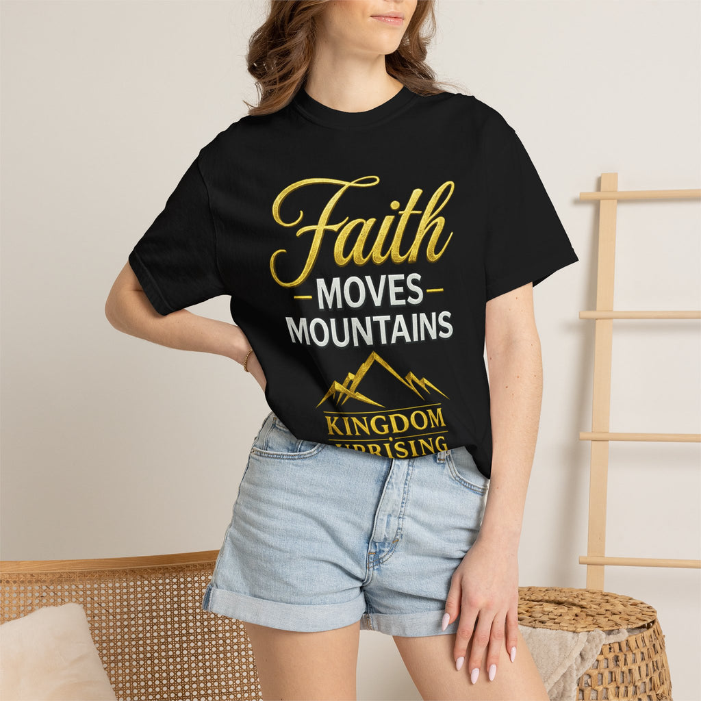 Faith Moves Mountains T-Shirt — Kingdom Uprising Christian Tee