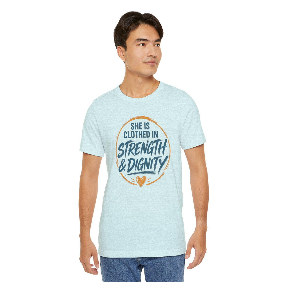 She Is Clothed in Strength & Dignity T-Shirt | Inspirational Christian Tee