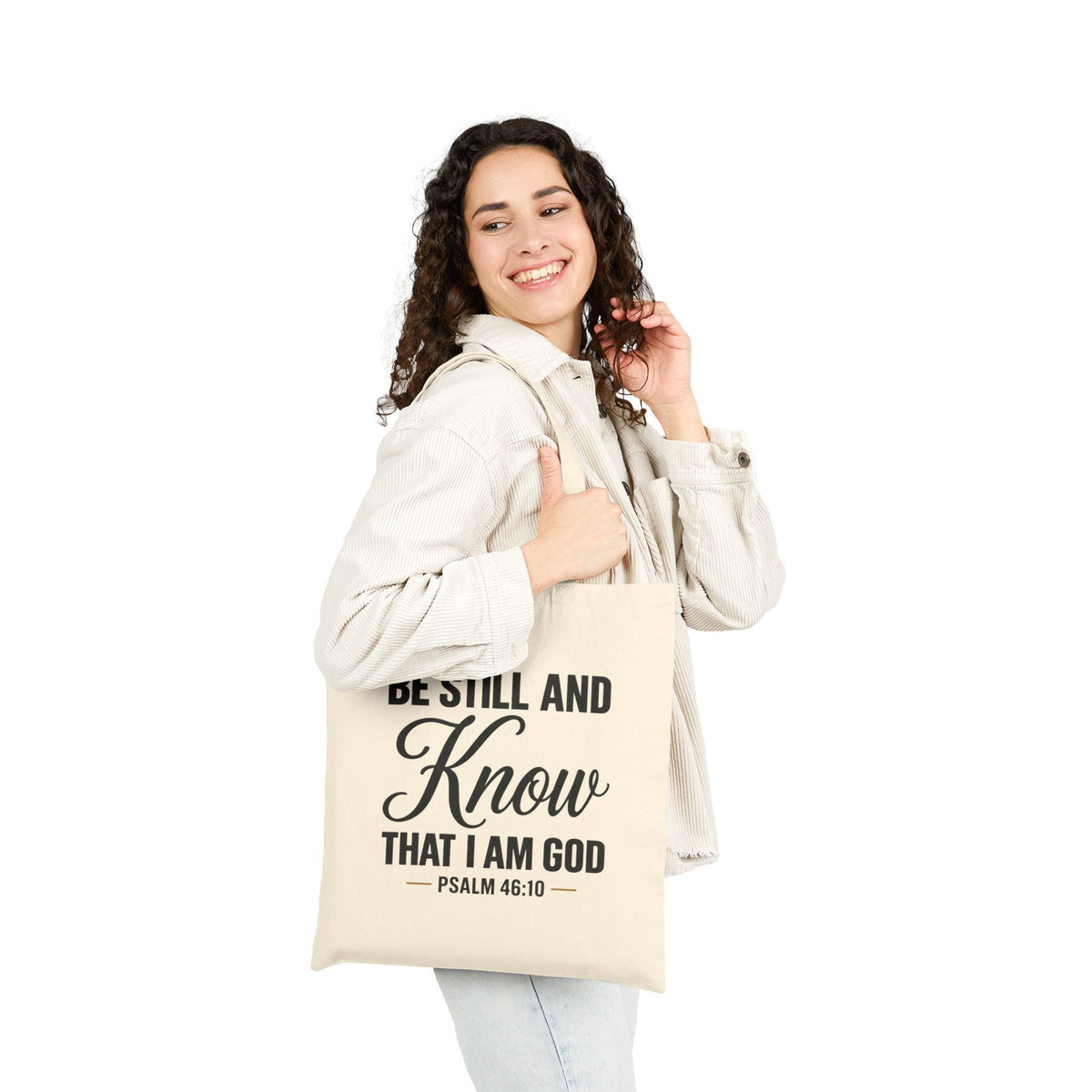 Be Still and Know Psalm 46:10 Tote Bag | Scripture Canvas Tote