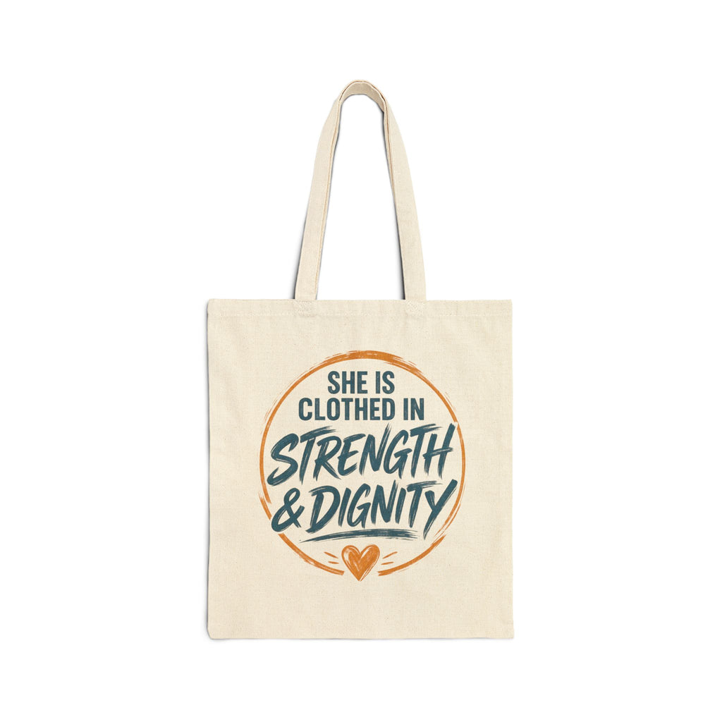 She Is Clothed in Strength & Dignity Tote Bag | Inspirational Scripture Canvas Tote