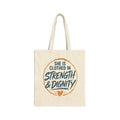 She Is Clothed in Strength & Dignity Tote Bag | Inspirational Scripture Canvas Tote