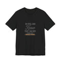 Be Still and Know Psalm 46:10 Christian T-Shirt