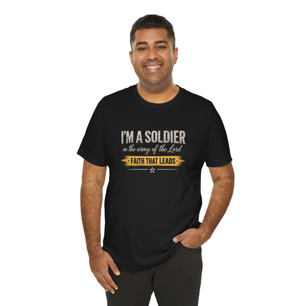 I'm a Soldier in the Army of the Lord T-Shirt | Kingdom Uprising Christian Tee