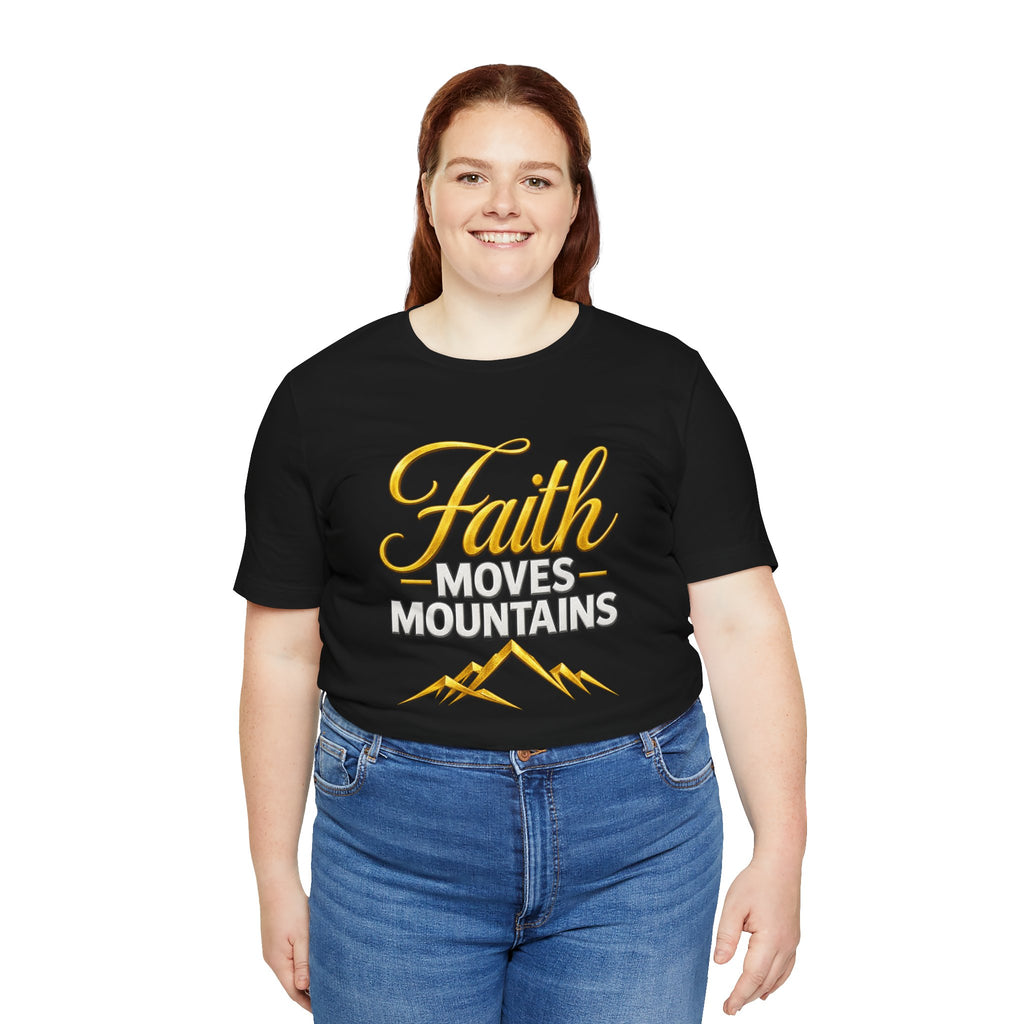 Faith Moves Mountains T-Shirt | Mountain Scripture Typography