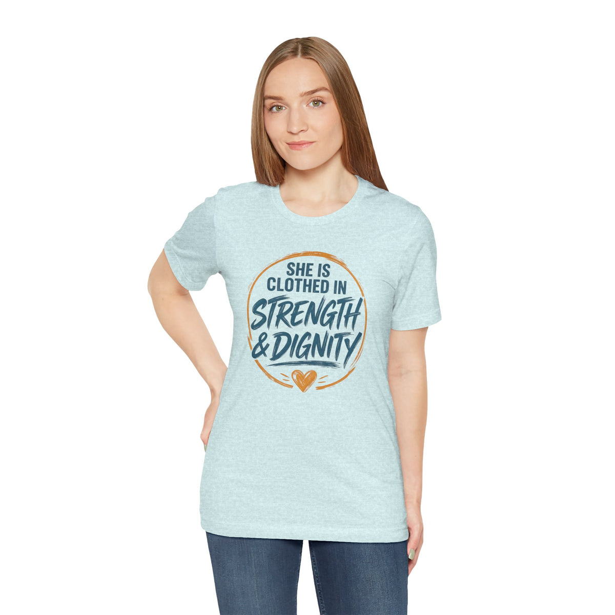 She Is Clothed in Strength & Dignity T-Shirt | Inspirational Christian Tee