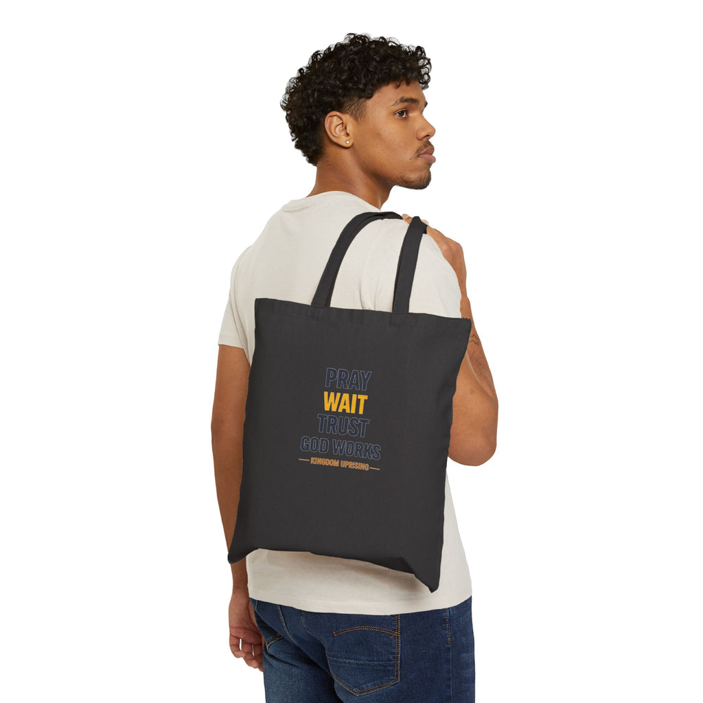 Pray Wait Trust Cotton Tote Bag — Inspirational Christian Canvas Shopper