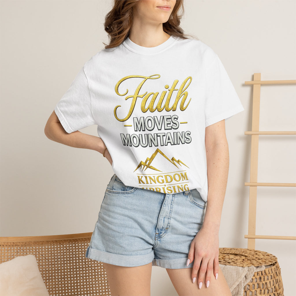 Faith Moves Mountains T-Shirt — Kingdom Uprising Christian Tee
