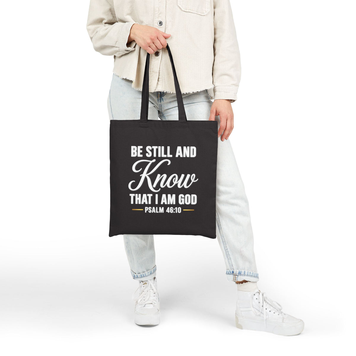 Be Still and Know Psalm 46:10 Tote Bag | Scripture Canvas Tote