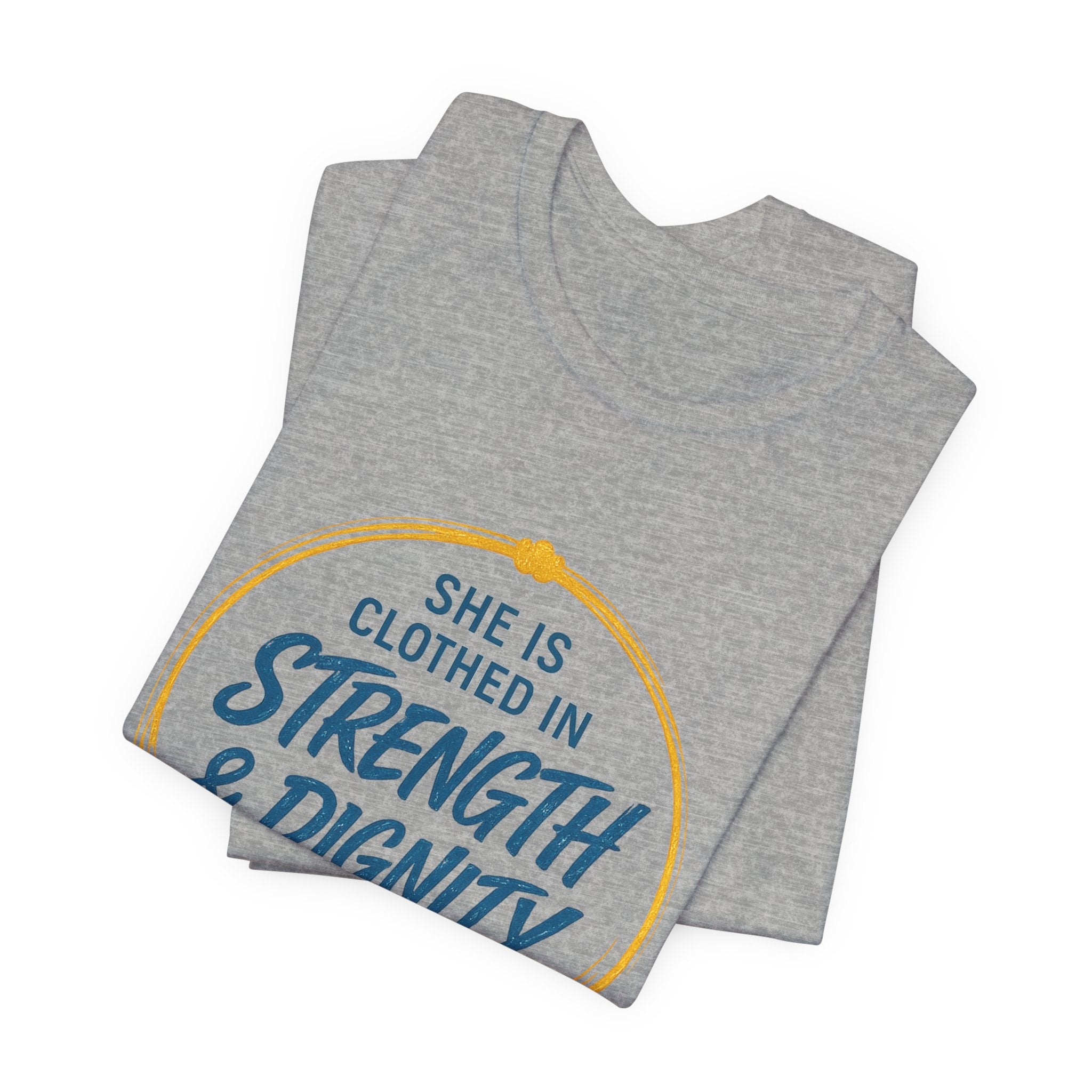 Strength & Dignity Tee — Christian Inspirational Women's Faith Shirt