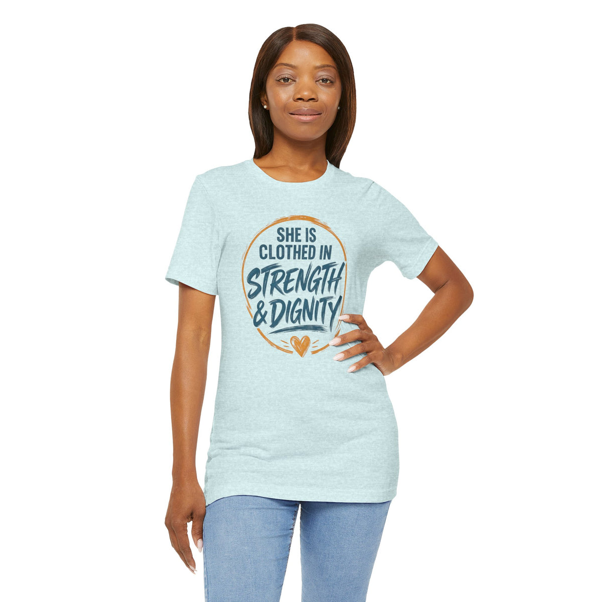 She Is Clothed in Strength & Dignity T-Shirt | Inspirational Christian Tee
