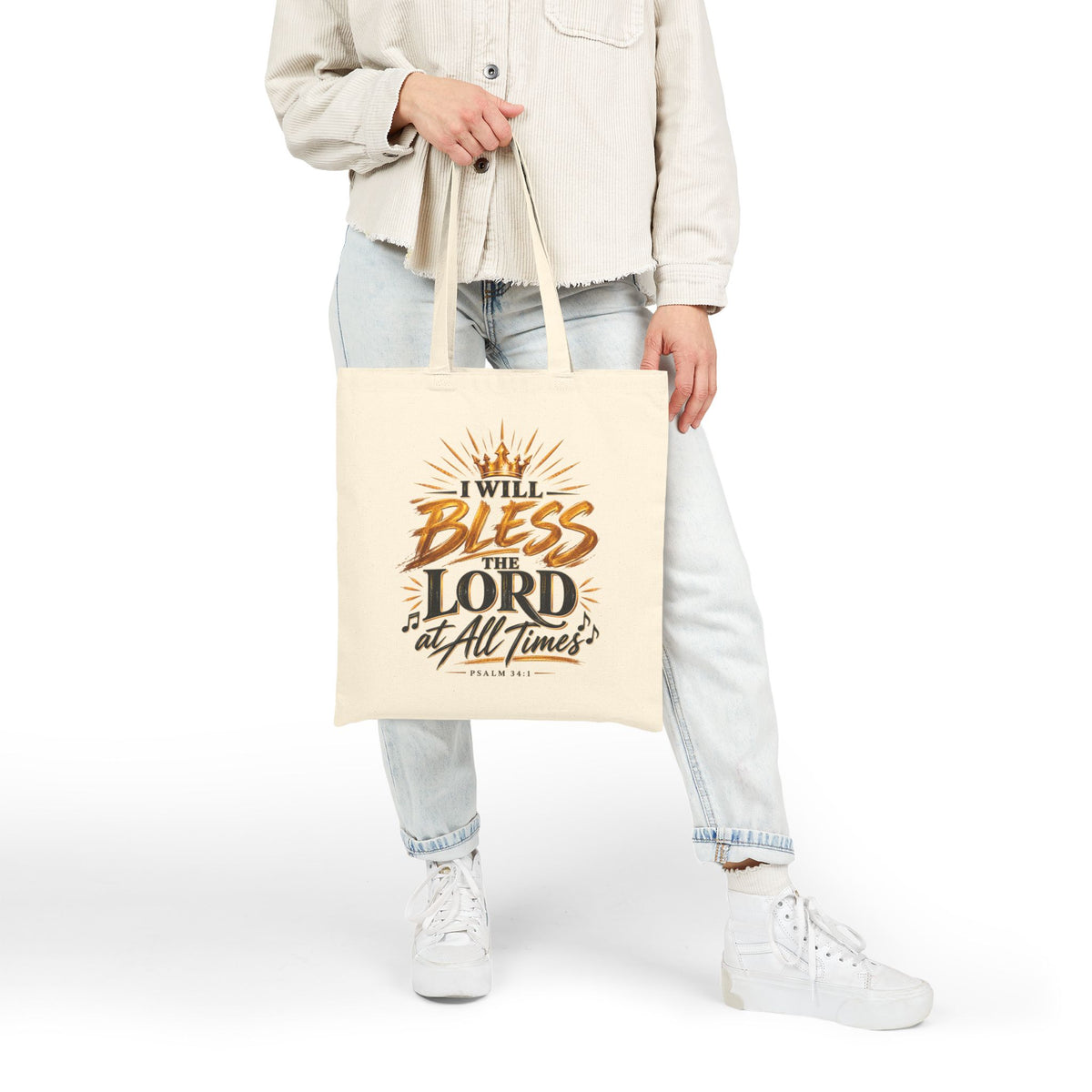 Canvas Tote Bag — "I Will Bless the Lord at All Times" Scripture Tote (Psalm 34:1)
