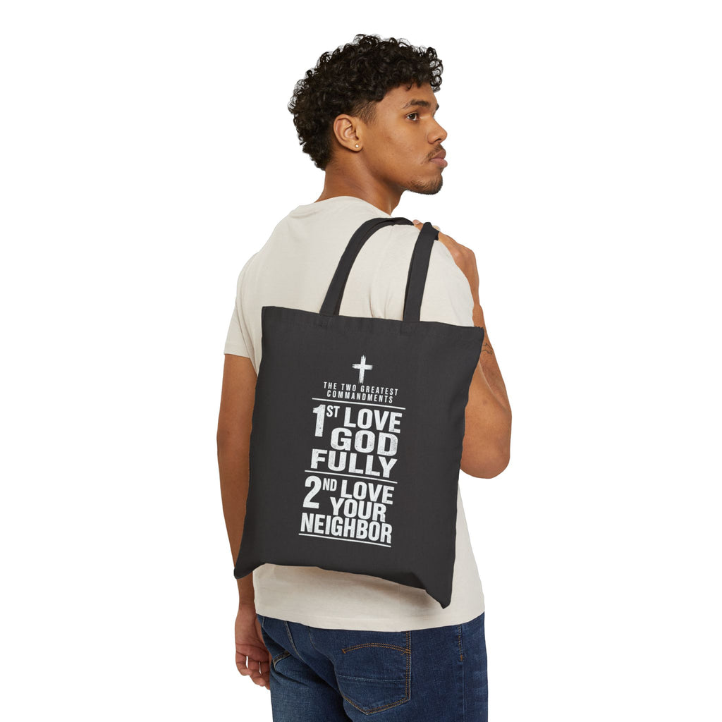 Love God Fully, Love Your Neighbor Canvas Tote | Christian Scripture Tote