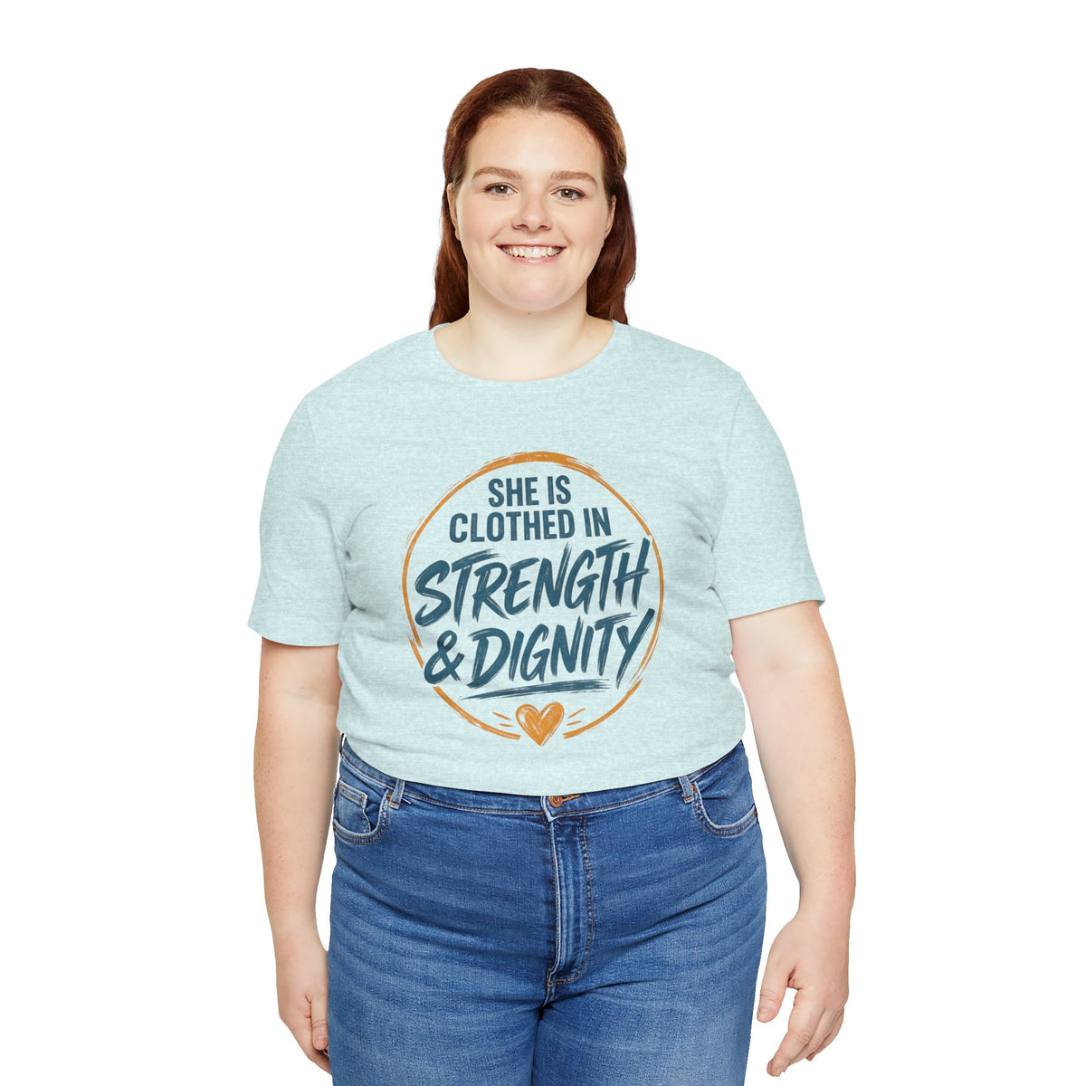 She Is Clothed in Strength & Dignity T-Shirt | Inspirational Christian Tee