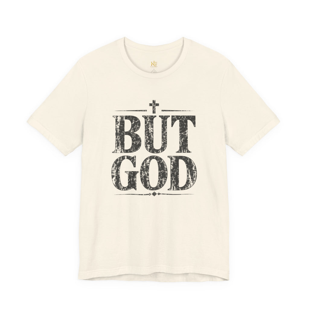 But God distressed vintage text T-Shirt | Christian faith typography