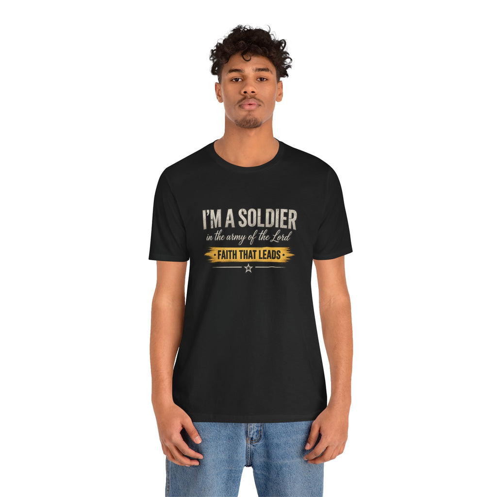 I'm a Soldier in the Army of the Lord T-Shirt | Kingdom Uprising Christian Tee