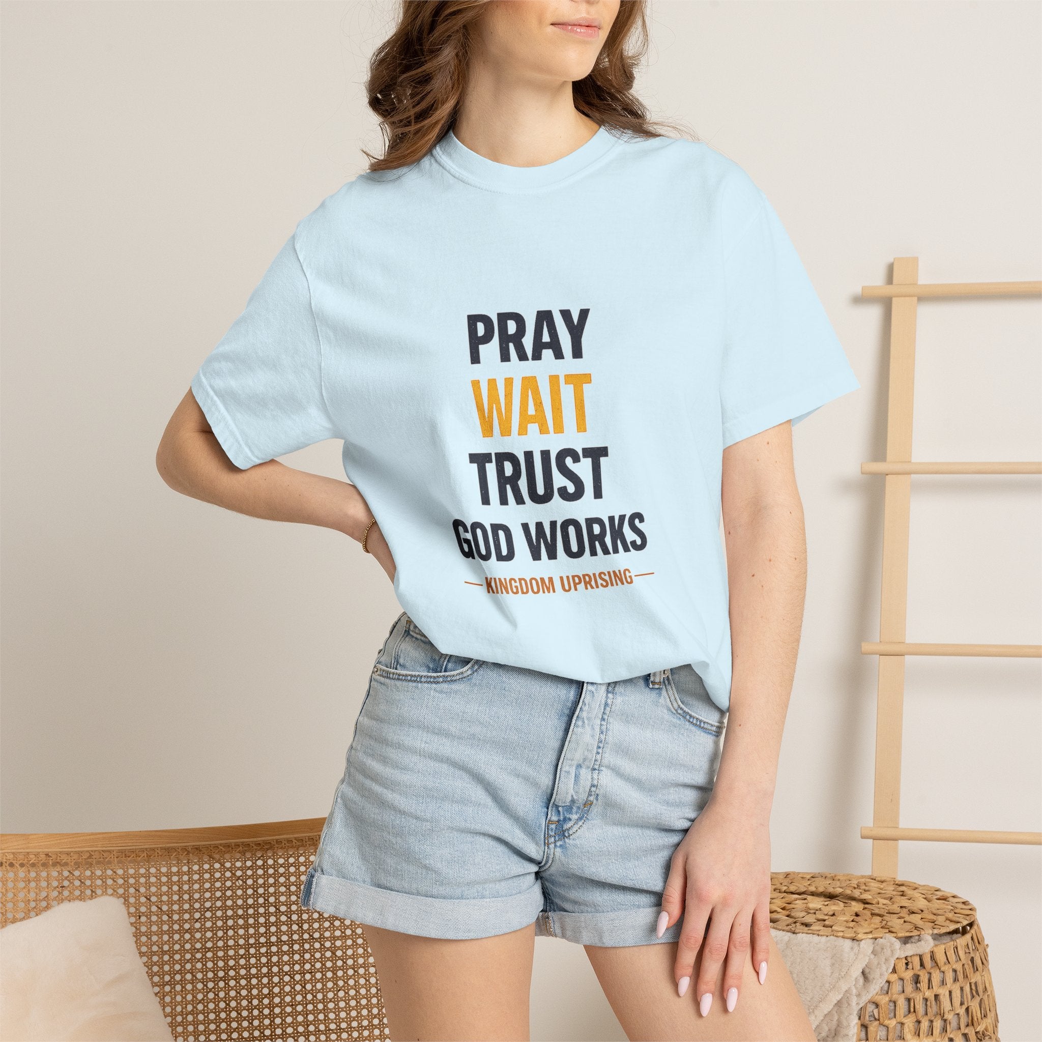 Pray Wait Trust God Works T-Shirt