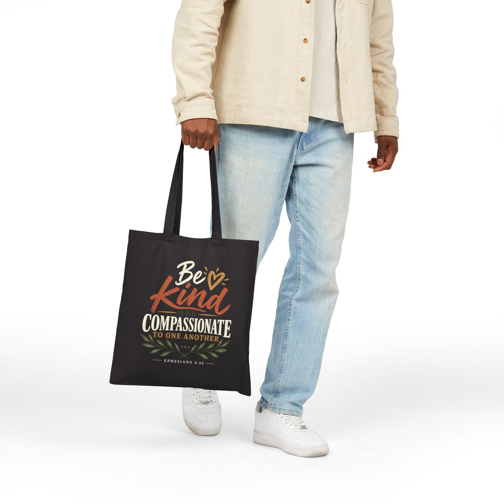 Be Kind and Compassionate Tote Bag - Inspirational Cotton Canvas Shopper