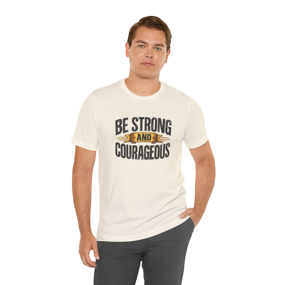 Be Strong and Courageous T-Shirt | Inspirational Scripture Tee